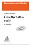 Carsten Schäfer: Gesellschaftsrecht, Buch