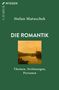 Stefan Matuschek: Die Romantik, Buch