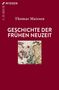 Thomas Maissen: Geschichte der Frühen Neuzeit, Buch