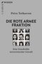Petra Terhoeven: Die Rote Armee Fraktion, Buch, Buch