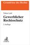 Tobias Lettl: Gewerblicher Rechtsschutz, Buch
