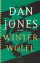 Dan Jones: Winterwölfe, Buch