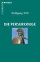 Wolfgang Will: Die Perserkriege, Buch