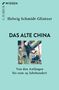 Helwig Schmidt-Glintzer: Das alte China, Buch