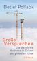 Detlef Pollack: Große Versprechen, Buch