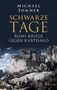 Michael Sommer: Schwarze Tage, Buch