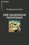Wolfgang Schieder: Der italienische Faschismus, Buch