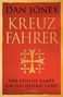 Dan Jones: Kreuzfahrer, Buch