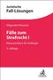 Eric Hilgendorf: Fälle zum Strafrecht I, Buch