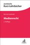 Kai Von Lewinski: Medienrecht, Buch