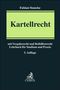 Hermann-Josef Bunte: Kartellrecht, Buch, Buch