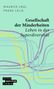 Maurice Crul: Gesellschaft der Minderheiten, Buch