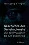 Wolfgang Krieger: Geschichte der Geheimdienste, Buch, Buch