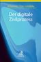 : Der digitale Zivilprozess, Buch