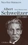 "Nils Ole Oermann, Albert Schweitzer: Eine Biographie 1875-1965, C.H. Beck." Schwarzweiß-Foto von einem älteren Mann., Buch
