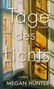 Megan Hunter: Tage des Lichts, Buch