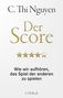 Text: „C. Thi Nguyen, Der Score, Wie wir aufhören, das Spiel der anderen zu spielen.“ Design: Schwarzer Hintergrund, goldene Sterne.