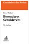 Grundrisse des Rechts, Brox/Walker, Besonderes Schuldrecht, 50. Auflage, Logo mit Löwenfigur und C.H.BECK., Buch