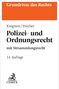 "Grundrisse des Rechts, Kingreen/Poscher, Polizei- und Ordnungsrecht, mit Versammlungsrecht, 14. Auflage, C.H.Beck Logo.", Buch