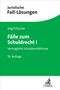 "Juristische Fall-Lösungen. Jörg Fritzsche. Fälle zum Schuldrecht I. Vertragliche Schuldverhältnisse. 10. Auflage." Logo unten.