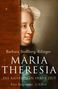 Text: "Barbara Stollberg-Rilinger - Maria Theresia: Die Kaiserin in ihrer Zeit. Eine Biographie." Gemälde einer Frau im Profil.