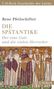 C.H.Beck Geschichte der Antike: "Die Spätantike" von Rene Pfeilschifter. Mosaik mit Personen in traditionellen Gewändern., Buch