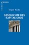 Jürgen Kocka, Geschichte des Kapitalismus. Blauer Hintergrund, klassisches Säulengebäude darunter., Buch