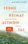 „FERNE HEIMAT ALTMON TAL“, Michael Riepl. Landschaft mit Wiese und Meer.