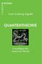 Überschrift: QUANTENTHEORIE. Autor: Gert-Ludwig Ingold. Illustration einer springenden Katze., Buch