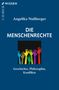 C.H.BECK WISSEN, Angelika Nußberger: DIE MENSCHENRECHTE, Geschichte, Philosophie, Konflikte. Bunte Hände ragen nach oben., Buch