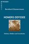 Titel: "Homers Odyssee". Autor: Bernhard Zimmermann. Thema: Dichter, Helden und Geschichte. Bild: Antikes Schiff., Buch