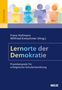 Text: "Lernorte der Demokratie: Praxisbeispiele für erfolgreiche Schulentwicklung." Bunte Formen auf dunklem Hintergrund., Buch