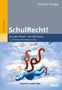 Titel: "SchulRecht!". Illustration: Ein Mann fliegt, seine Arme nach vorne ausgestreckt, von Paragrafenzeichen getragen.
