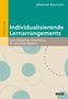 Johannes Baumann: Individualisierende Lernarrangements, Buch