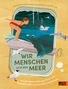 Kristina Scharmacher-Schreiber: Wir Menschen und das Meer, Buch