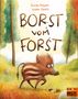 Yvonne Hergane: Borst vom Forst, Buch