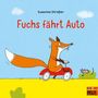 "Fuchs fährt Auto" von Susanne Straßer. Ein Fuchs auf einem roten Fahrzeug, mit Maus und Strauch im Vordergrund., Buch