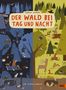 „DER WALD BEI TAG UND NACHT“ oben, „EIN LEPORELLOBUCH“ unten. Links Nacht, rechts Tag, jeweils mit Tieren., Buch