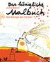 Jutta Bauer: Das königliche Malbuch, Buch