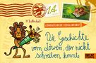 Martin Baltscheit: Die Geschichte vom Löwen, der nicht schreiben konnte, Buch
