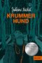 Juliane Pickel: Krummer Hund, Buch