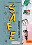 Text: "Alles SAFE" in großen gelben Buchstaben. "Ein Comic-Abenteuer" vertikal. Zwei Kinder und ein Hund hängen an einem Seil., Buch
