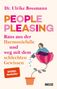 Ulrike Bossmann: People Pleasing, Buch, Buch