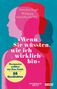 'Wenn Sie wüssten, wie ich wirklich bin', Buch, Buch