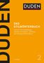 "Duden: Das Stilwörterbuch. Typische Wortverbindungen und ihre Verwendung. 11. Auflage. Orangefarbene Buchabdeckung."