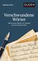 Matthias Heine: Verschwundene Wörter, Buch