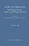 Archiv für Diplomatik, Schriftgeschichte, Siegel- und Wappenkunde, Buch