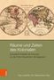 "Räume und Zeiten des Kolonialen" Buchcover mit antiker Weltkarte, Herausgeber Anja Laukötter und Kim Siebenhüner., Buch