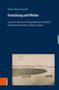 Stefan Walter Schmidt: "Forschung und Fiktion". Buchcover mit Foto von Flusslandschaft und Booten. Logo am Rand "böhlau"., Buch