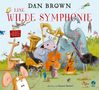 Dan Brown: Eine wilde Symphonie, Buch